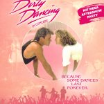 Showplakat von Dirty Dancing. In Pink. In der Mitte sind ein Mann und eine Frau, die sich nahe kommen und anschauen